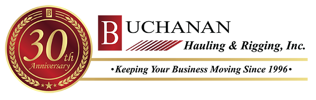 Buchanan Hauling and Rigging, Inc. celebrates 30 years of asset-based trucking services Buchanan Hauling and Rigging, Inc. celebrates 30 years of asset-based trucking services