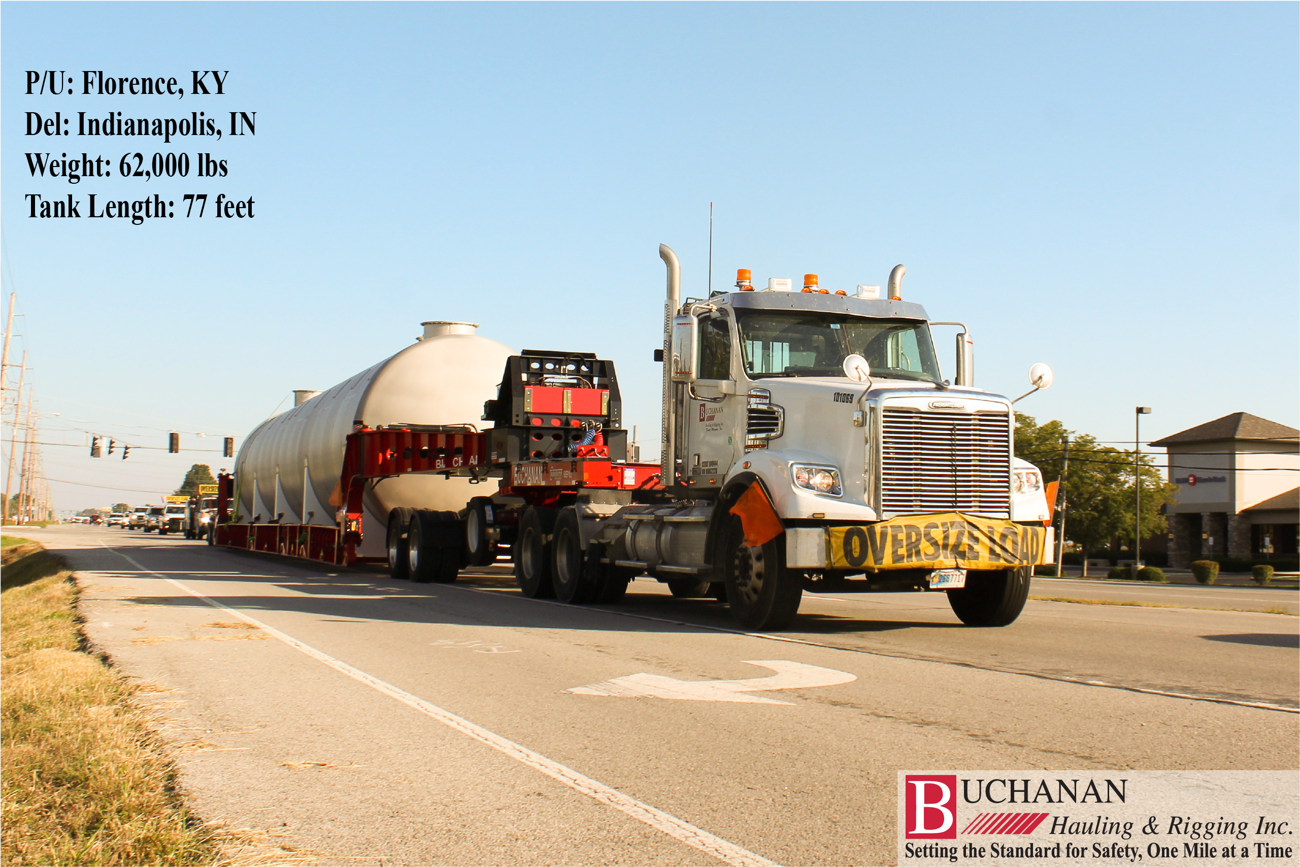 Buchanan moves a 76 foot tank - IN to KY