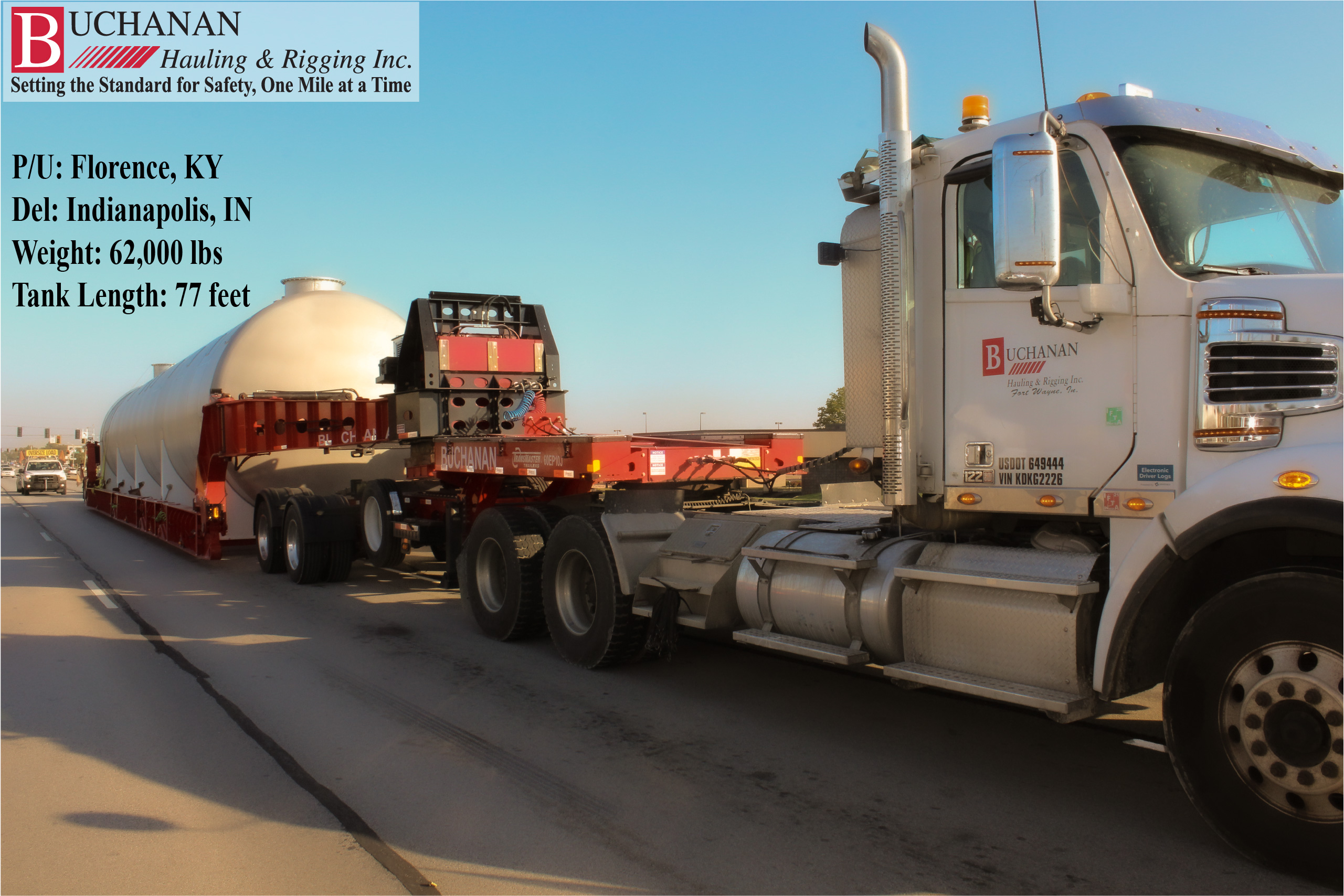 Buchanan moves a 76 foot tank - IN to KY