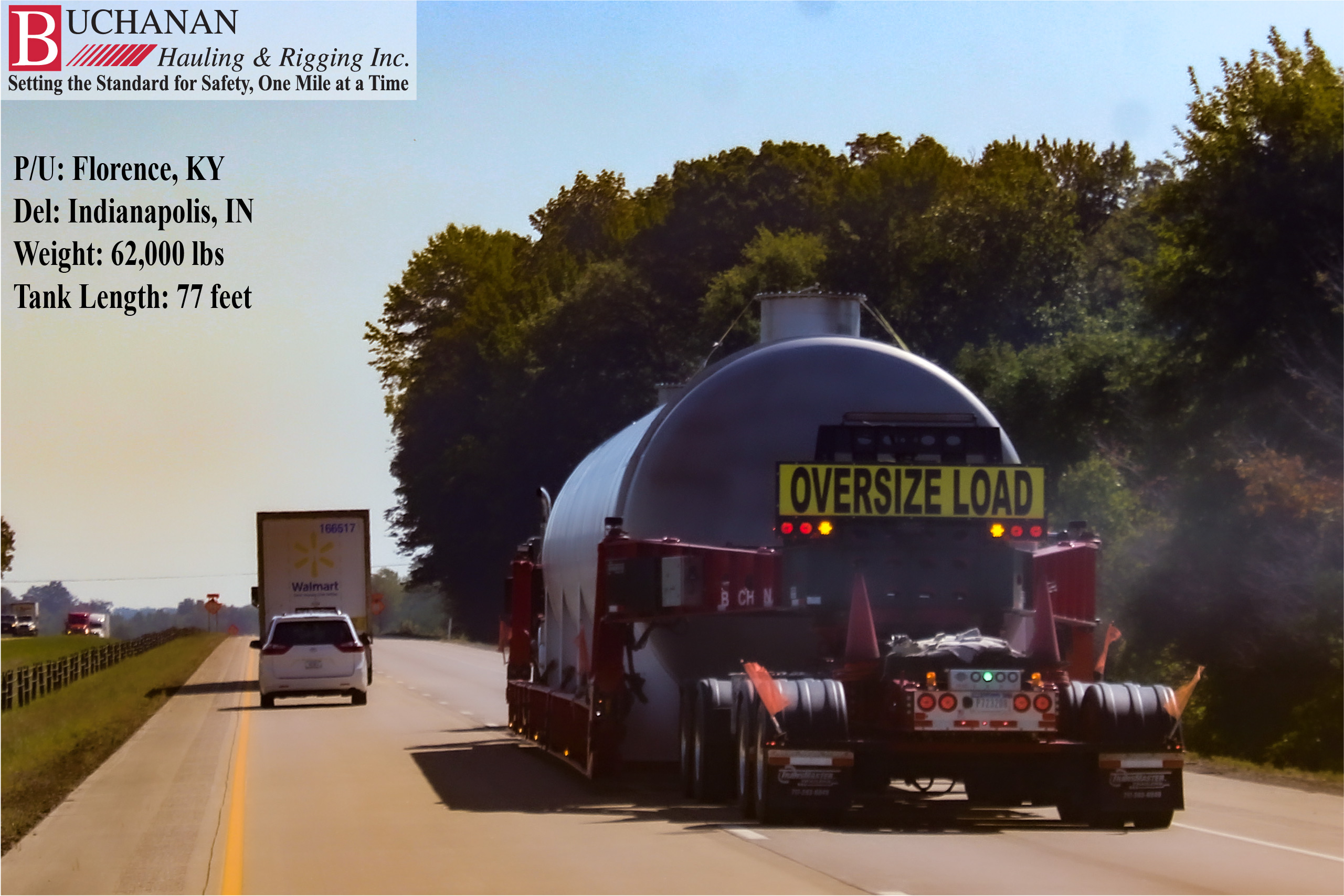 Buchanan moves a 76 foot tank - IN to KY